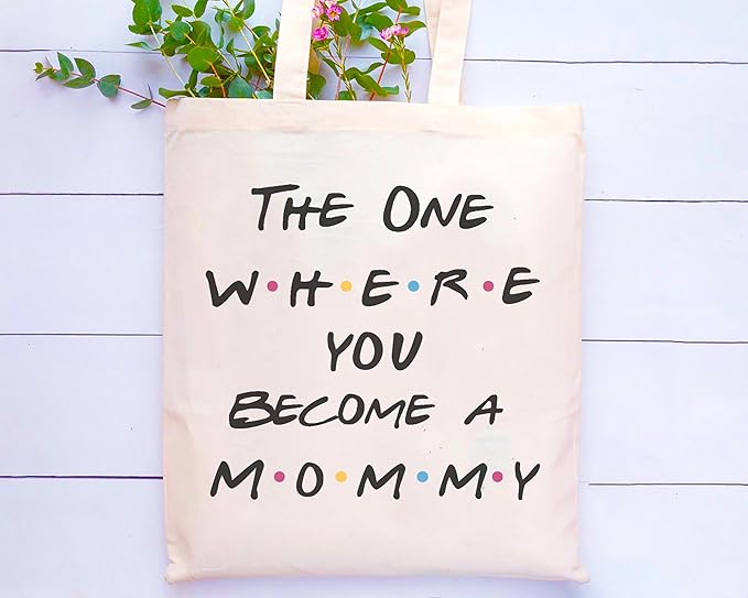 LIBIHUA New Mommy Gift-First Time Mom-Mother to Be,Promoted to Mom,Baby Shower Presents,Pregnancy Announcement Gift,The One Where You Become A Mommy Tote Bag,Grocery Bag Shoulder Bag Shopping Bag