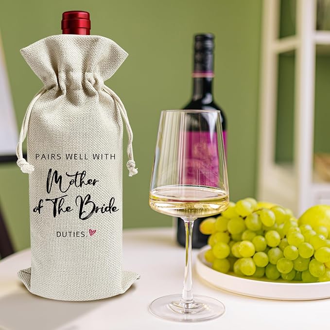 Pairs Well with Mother of the Bride Duties - Gifts for Bride's Mother Wine Bags, 1 PC Reusable Drawstring Burlap Wine Bottle Bags, Wedding Gifts for Mom, Wedding Party Favors -41