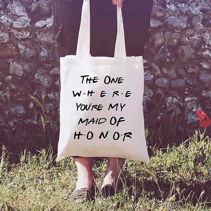 Bridesmaid Gift From Bride,The One Where You're My Maid of Honor,Bachelorette Party Gift,Wedding Gifts for Besties Friends Women,Friends TV Show,Reusable Grocery Bag Shoulder Bag Shopping Bag Tote Bag