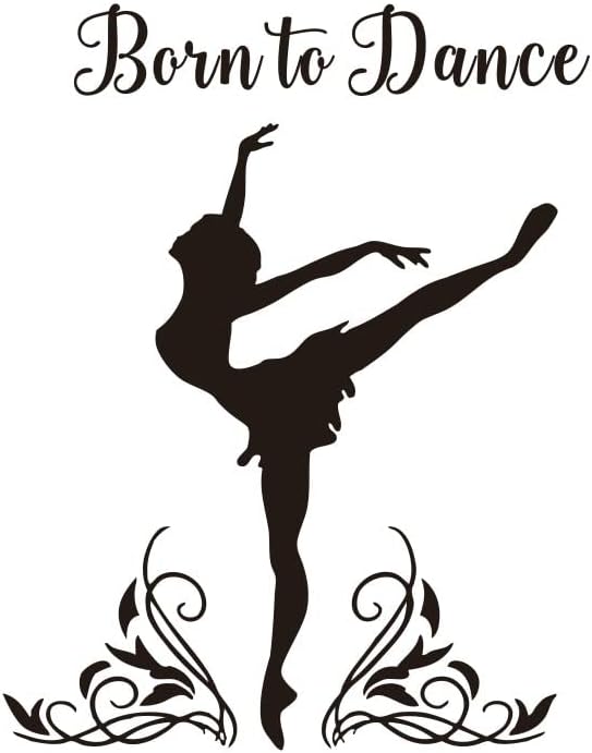 Dance Wall Decor for Girl Room Art Dancer Born to Dance Bedroom Wall Sticker Living Room Wall Decoration Kids Room Wall Decal AFN59 (Black)