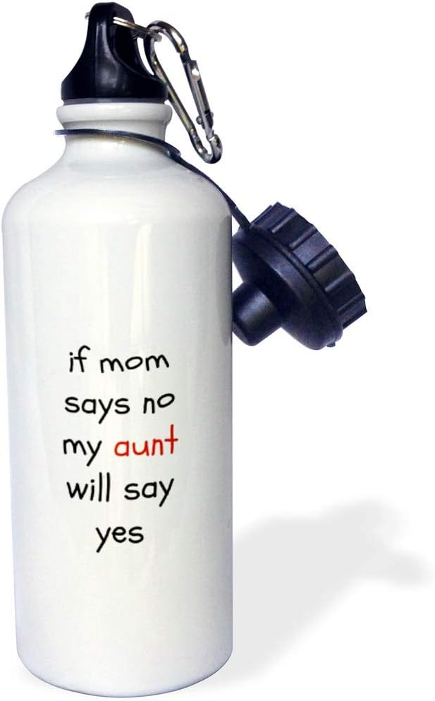 3dRose if mom, Aunt says yes, Black Letters on White Background Sports Water Bottle, 21oz, Multicolored