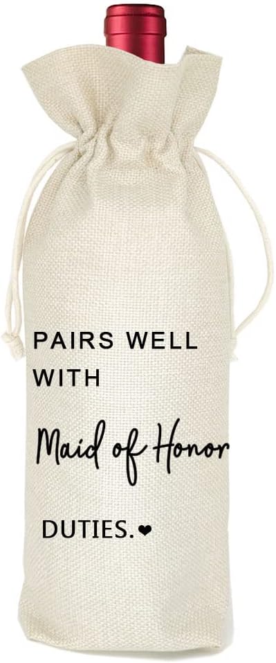 Maid of Honor Proposal Wine Bag Gift,Gift for Bridesmaid,Wedding Wine Bag Gift,Burlap Wine Bag,Bridal Shower,Engagement, Bachelorette Party Favor,Reusable Wine Bag - Pairs Well With Maid of Honor