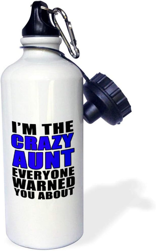 3dRose "Im The Crazy Aunt Everyone Warned You About Blue" Sports Water Bottle, 21 oz, White