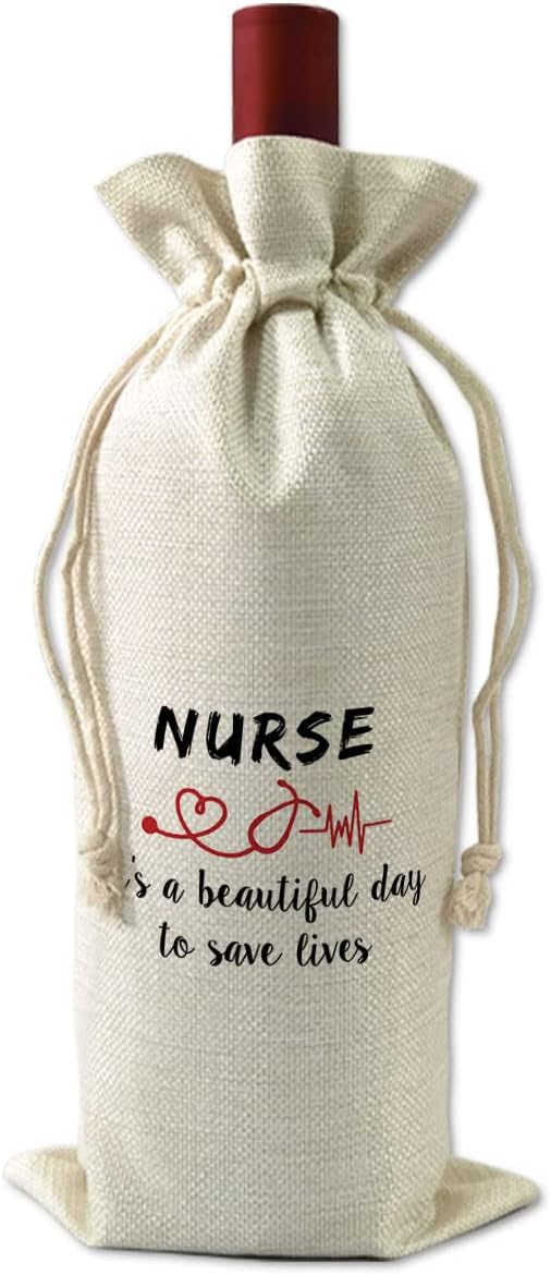 Nurse Appreciation Gift, Nurse Graduation Gift, Nursing Assistant Gift, Wine Bag Gift, Nurse It's A Beautiful Day to Save Lives
