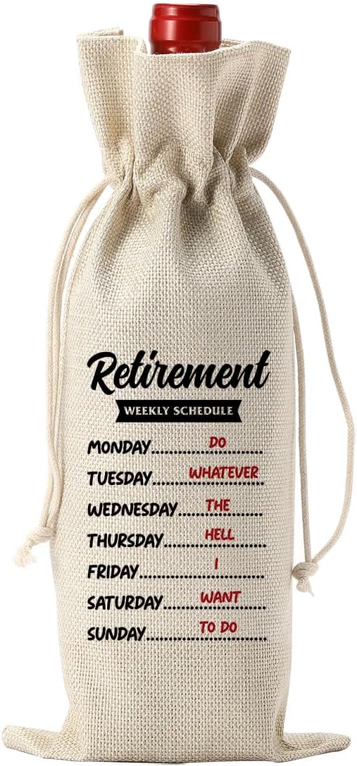 PKW 1Pcs Funny Retirement Wine Bag, Retirement Gift for Woman Men Wine Bag, Retirement Weekly Schedule Wine Bag, Retirement Gifts for Teachers Coworkers Boss Nurse Colleagues Best Friends