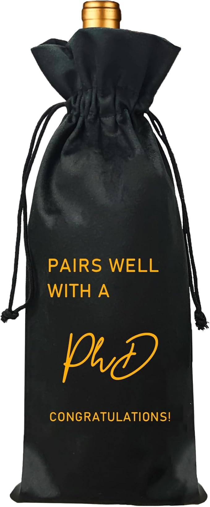 Graduation Gift Wine Bag, PHD Graduation Wine Bag, Class of 2024 Graduation Gift, Graduation Party Favors, Gift for Her Him -Pairs Well With A PhD (PhD-Black)