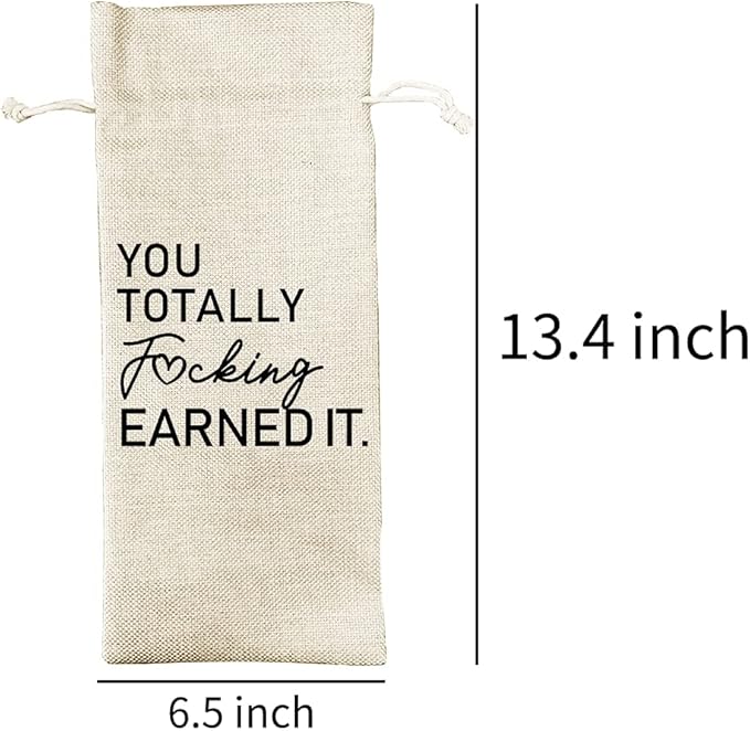 JioJio Chan You Totally Fucking Earned it Funny Wine Bags, New Job Gift, You Got the Job Gift, Funny New Job Gift, Job Promotion Gift, Burlap Drawstring Wine Bag, Personalized (J354)