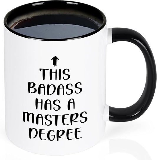 Maustic Graduation Gifts for Her Him, Masters Degree Graduation Gifts, This Badass Has a Masters Degree Coffee Mug, College Graduation Gifts for Daughter Son Friends, Funny Graduation Cups Mug, 11 Oz