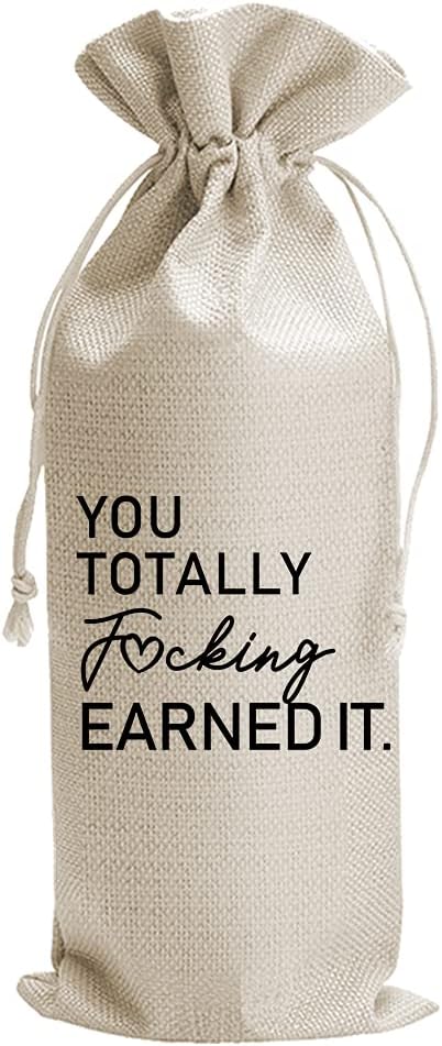 JioJio Chan You Totally Fucking Earned it Funny Wine Bags, New Job Gift, You Got the Job Gift, Funny New Job Gift, Job Promotion Gift, Burlap Drawstring Wine Bag, Personalized (J354)