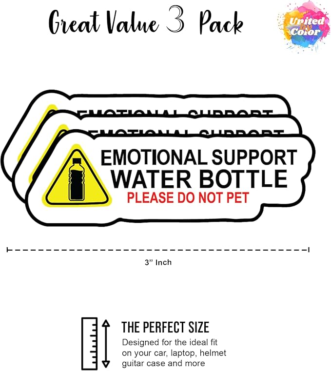 Emotional Support Water Bottle Sticker (3 Pc) - Strong Adhesive Please Do Not Pet Water Proof Stickers - No Fade, Used for Water Bottle, Tumbler, Phone Case, Mug, Laptop & Notebook