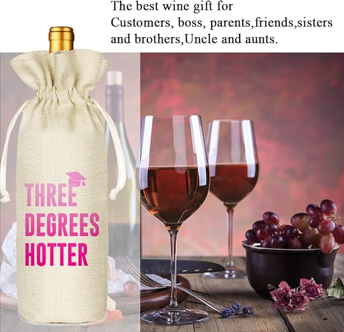 Graduation Three Degree Hotter,Funny Cute Wine Bag Gift,College Graduation Gift for Him Her Grad Masters Congrats Cap-Linen Drawstring Wine Bags(5SW116)