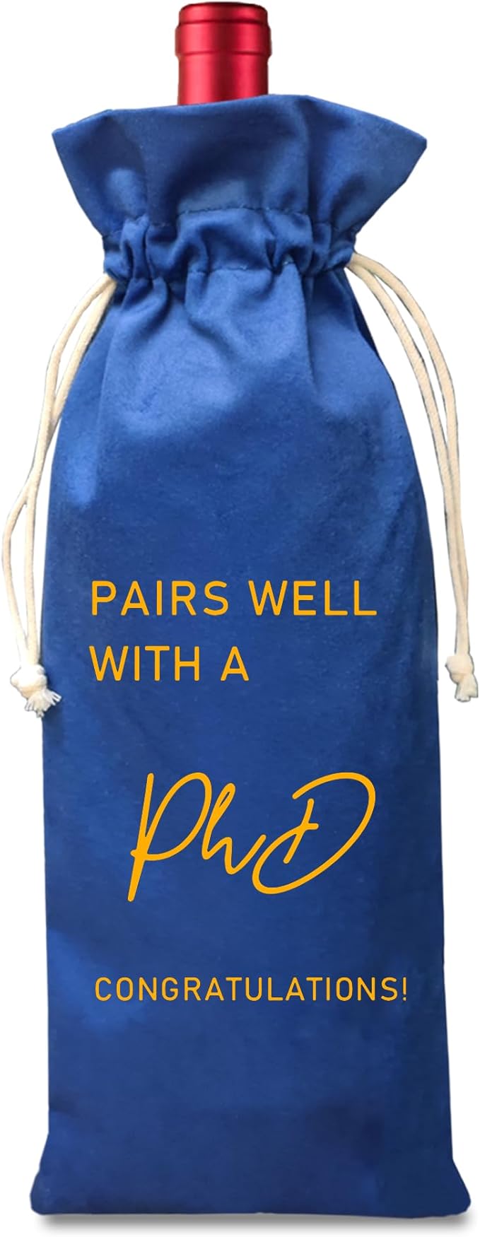 Graduation Gift Wine Bag, PHD Graduation Wine Bag, Class of 2024 Graduation Gift, Graduation Party Favors, Gift for Her Him -Pairs Well With A PhD (PhD-Blue)