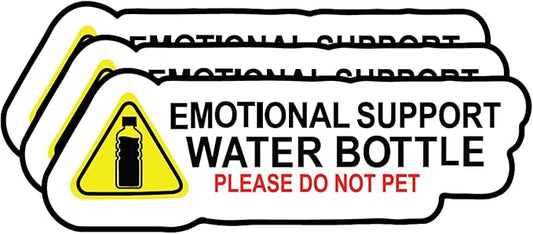 Emotional Support Water Bottle Sticker (3 Pc) - Strong Adhesive Please Do Not Pet Water Proof Stickers - No Fade, Used for Water Bottle, Tumbler, Phone Case, Mug, Laptop & Notebook
