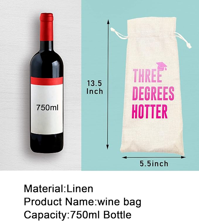 Graduation Three Degree Hotter,Funny Cute Wine Bag Gift,College Graduation Gift for Him Her Grad Masters Congrats Cap-Linen Drawstring Wine Bags(5SW116)