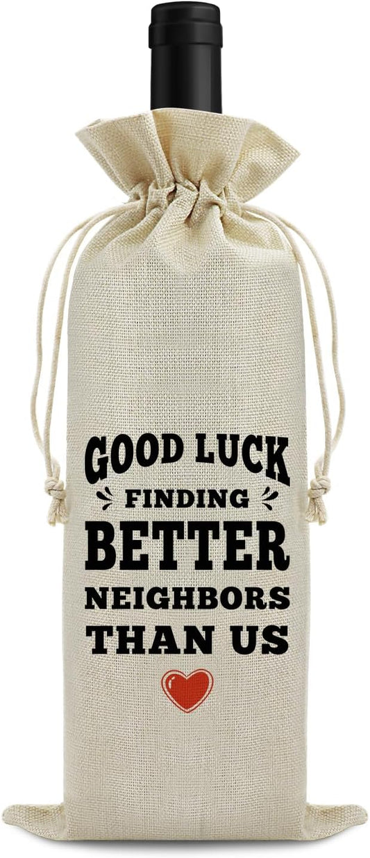 Neighbor Gifts Housewarming Gifts for Neighbor Wine Bag Moving Away Gift Parting Gifts for Neighbors Wine Gift Bag Thank You Gift for Women Men Birthday Christmas Best Gift for Awesome Neighbors