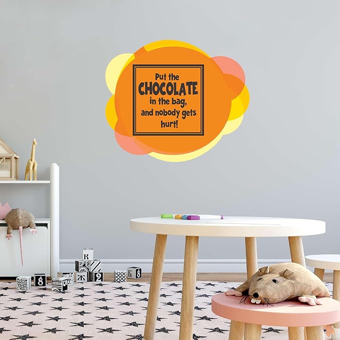 Put The chocolate in The bag Funny saying Sticker Home Wall Decoration Funny Kitchen Quote Nobody gets hurt - Size: 10 in x 8 in