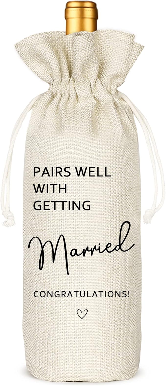 Wedding Wine Bag,Linen Wine Gift Bag,Wedding Couples, Bride and Groom Gift,Wedding Gift,Reusable Wine Bag -Pairs Well With Getting Married(5SW105)