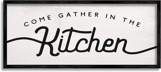 Stupell Industries Come Gather in The Kitchen Sign Family Charm, Designed by Daphne Polselli Black Framed Wall Art, 13 x 30, Off- White