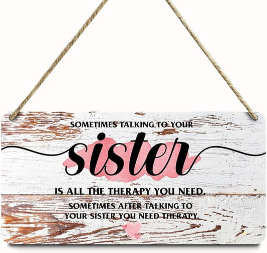 Gifts for Sister Funny Wooden Sign for Home Therapy Wall Art Rustic Wall Hanging Plaque Sign for Counseling Therapy Office Bedroom Home Pub Club Cafe Cottage Garage Front Door Entryway Hallway