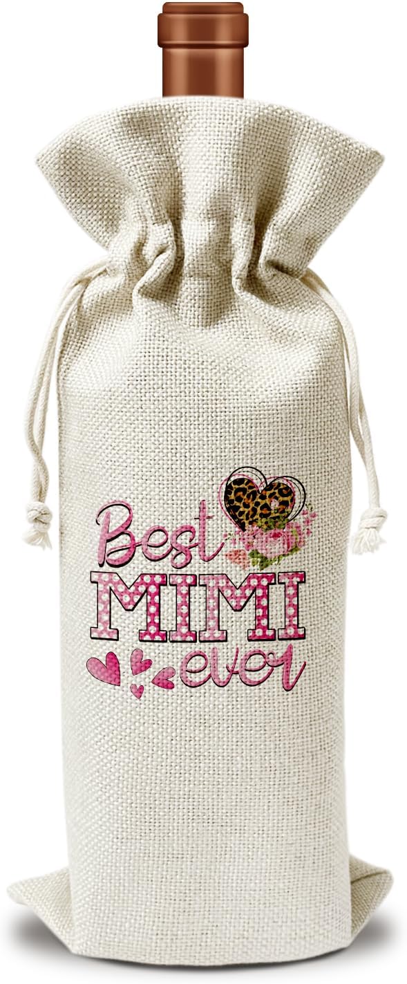 Best Mimi Ever Wine Gift Bag, Mimi Gifts for Grandma from Granddaughter Grandson, Gift for Nana Grandmother, 1pcs Reusable Burlap Wine Gift Bag for Wine Bottles, Mother's Day Holiday Party Favor -16