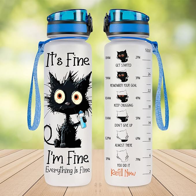 Cat Gifts, Black Cat Water Bottle 32 oz with Time Marker, It's Fine I'm Fine Cat Bottle, Cat Gifts for Cat Lovers, Crazy Cat Gifts, Gifts for Halloween