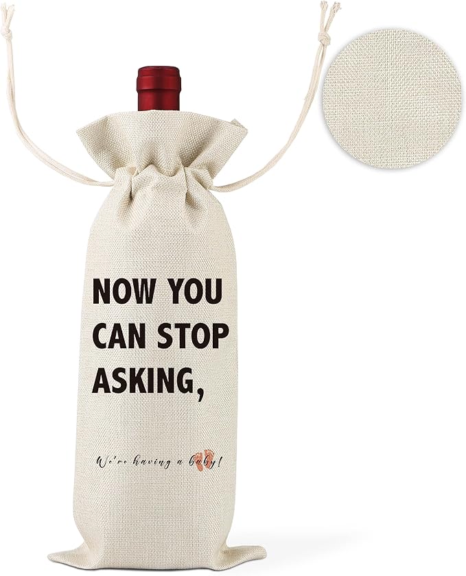 Now You Can Stop Asking,Pregnancy Announcement Wine Label,New Aunt Gifts,Baby Announcement to Friends Wine Label,Pregnancy Reveal,Gifts for grandparents, aunts, uncles,1 Drawstring Gift Wine Bag,Q23