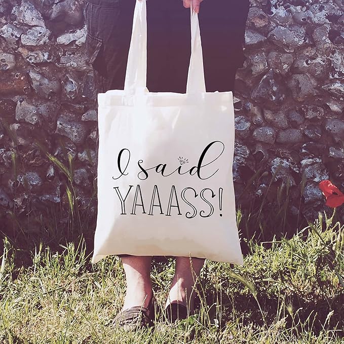 LIBIHUA I Said Yaaass – Shoulder Bag Shopping Bag Tote Bag Gift – Funny Engagement Gifts for Women - Bride to Be - Newly Engaged - Bridal Shower Gift for Bride - Bachelorette Party Gifts for Her