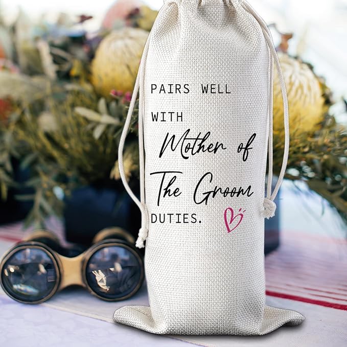 Mother of the Groom Gifts Pairs Well with Mother of the Groom Duties Wine Bag Wedding Engagement Gifts for Mother from Groom Reusable Wine Gift Bag