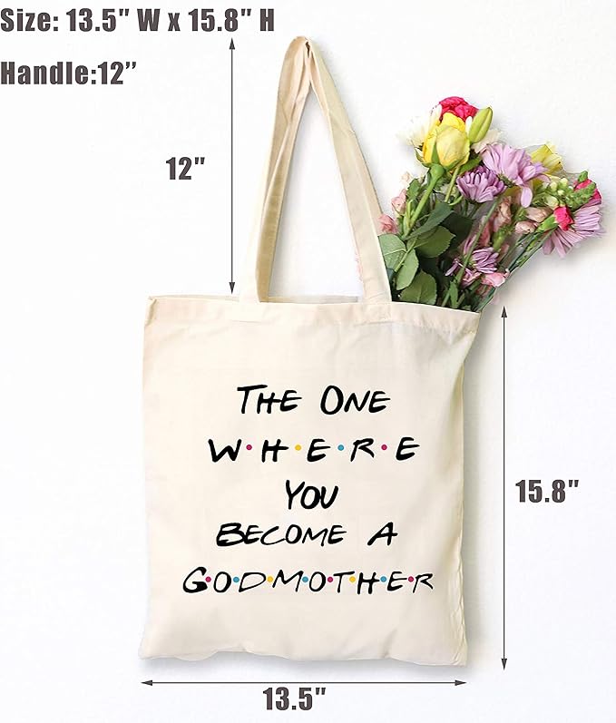 The One Where You Become A Godmother -Tote Bag Gift for Godmother Best Friend - To Be Godmother - Baptism Gift for Women - New Godmother Gift - Godmother Proposal Ideas-Friends TV Show
