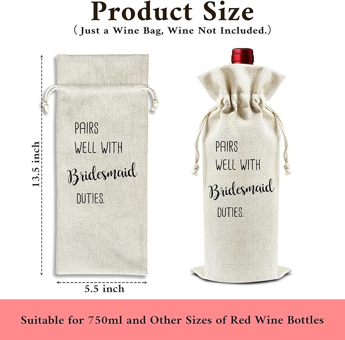 Pairs Well with Bridesmaid Duties - Gifts for Maid of Honor Wine Bags, 1 PC Reusable Drawstring Burlap Wine Bottle Bags, Wedding Gifts for Women Ladies, Bridal Shower Party Decorations -14