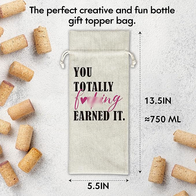 New Job, You Totally Earned It Wine Gift Bags - for Job Promotion Gift, New Job Gift For Her/Him - Reusable Burlap With Drawstring Gift Bag (5.5"x 13.5")-1 Pcs/jiu008