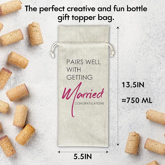 Engagement Wine Gift Bags - Pairs Well With Getting Married, Engagement Gift for Couples, Gift for her, Bride Gift - Reusable Burlap With Drawstring Gift Bag (5.5"x 13.5")-1 Pcs/jiu015